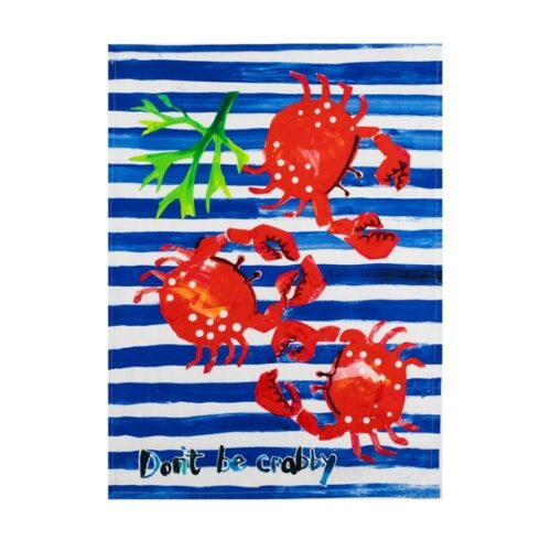 DON'T BE CRABBY TEA TOWEL